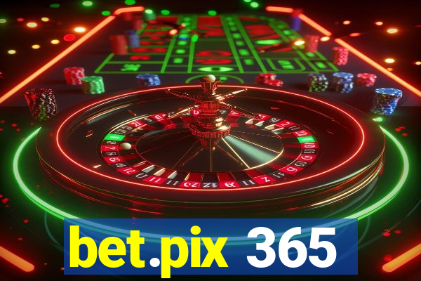 bet.pix 365